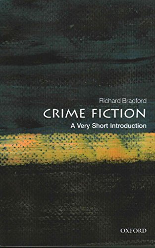 Crime Fiction: A Very Short Introduction (Very Short Introductions) von Oxford University Press